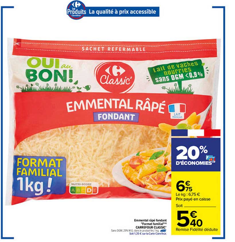 emmental râpé fondant "format familial" carrefour classic'