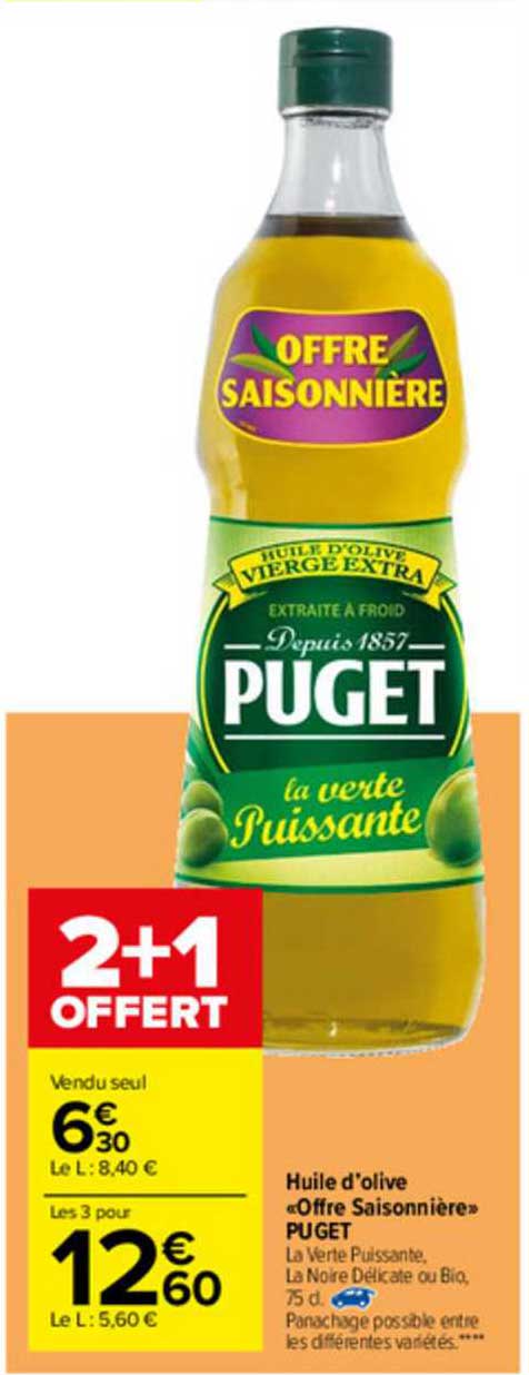 huile d'olive «offre saisonnière» puget
