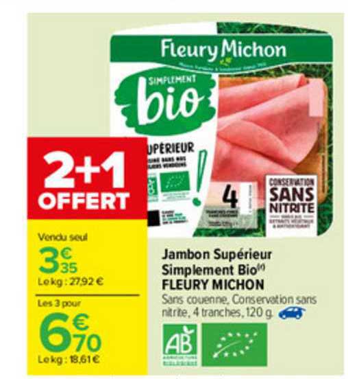 jambon supérieur simplement bio fleury michon