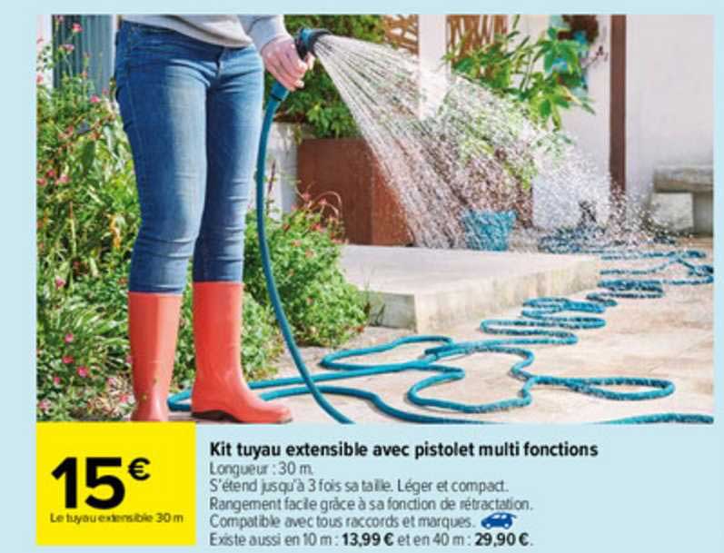 kit tuyau extensible avec pistolet multi fonctions