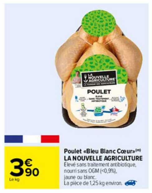 Poulet «bleu Blanc Cœur» La Nouvelle Agriculture