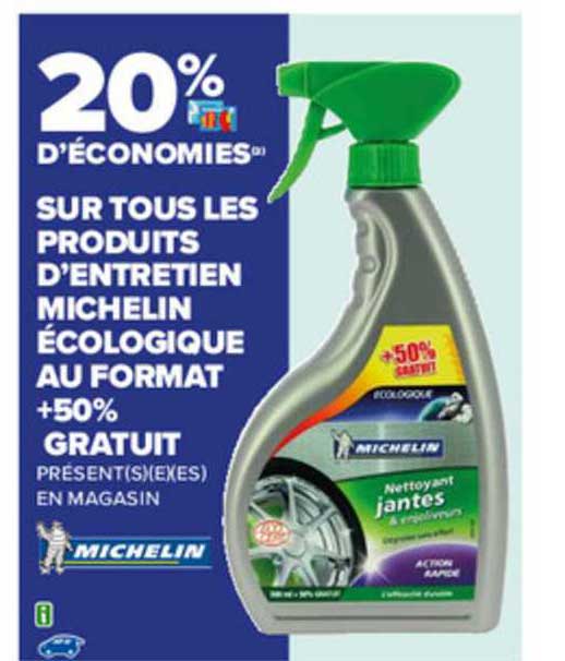 produits d'entretien michelin écologique au format +50% gratuit michelin