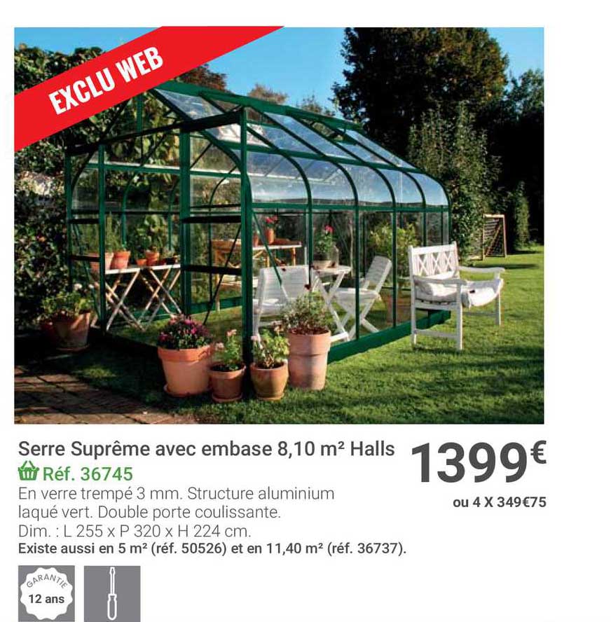 serre suprême avec embase 8,10 m2 halls