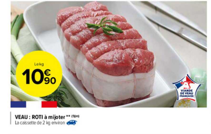 Veau : Rôti à Mijoter