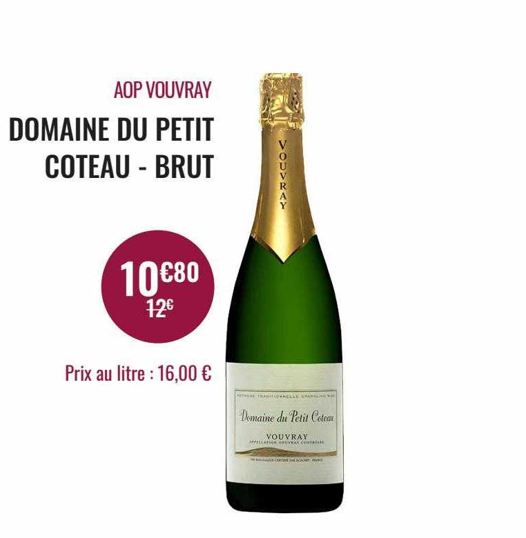 aop vouvray domaine du petit coteau - brut