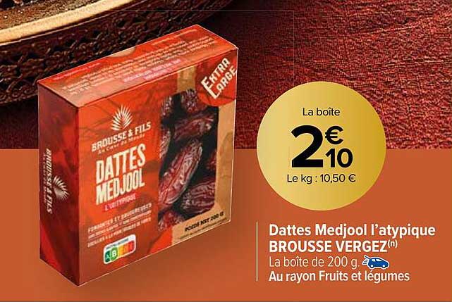 dattes medjool l'atypique brousse vergez