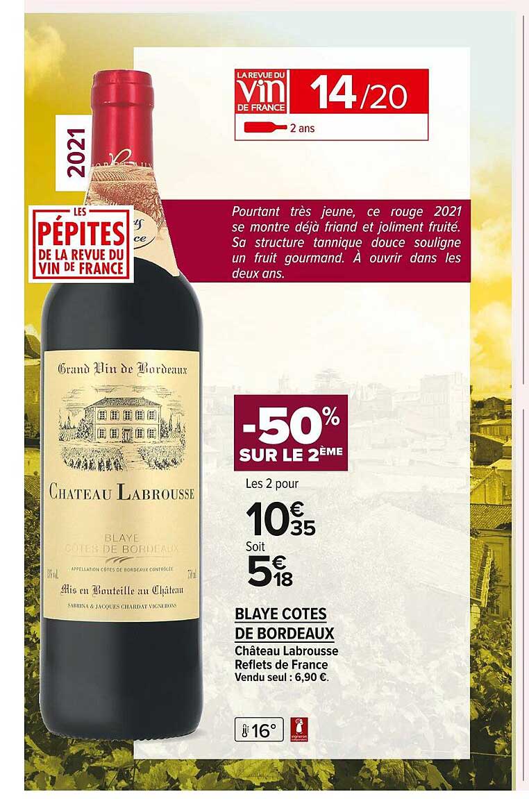 blaye côtes de bordeaux château labrousse reflets de france