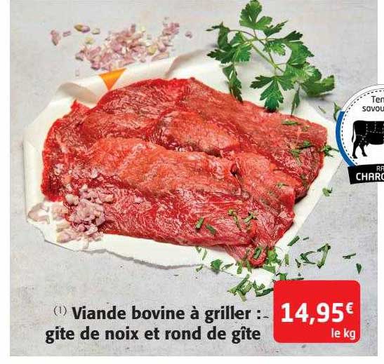viande bovine à griller : gite de noix et rond de gite