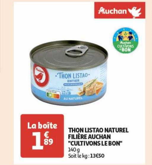 thon listao naturel filière auchan "cultivons le bon"