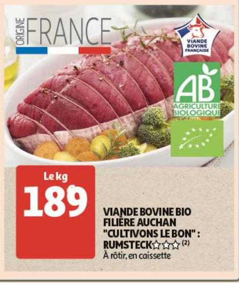 viande bovine bio filière auchan "cultivons le bon" : rumsteck