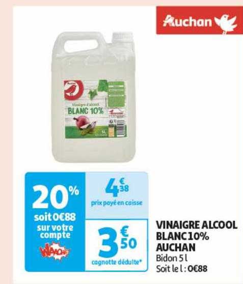Vinaigre Alcool Blanc 10% Auchan