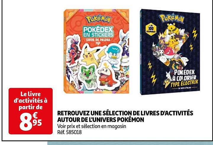 retrouvez une sélection de livres d'activités au tour de l'univers pokémon