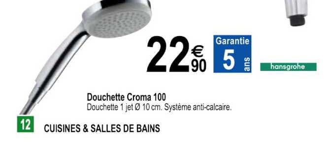 douchette croma 100 hansgrohe