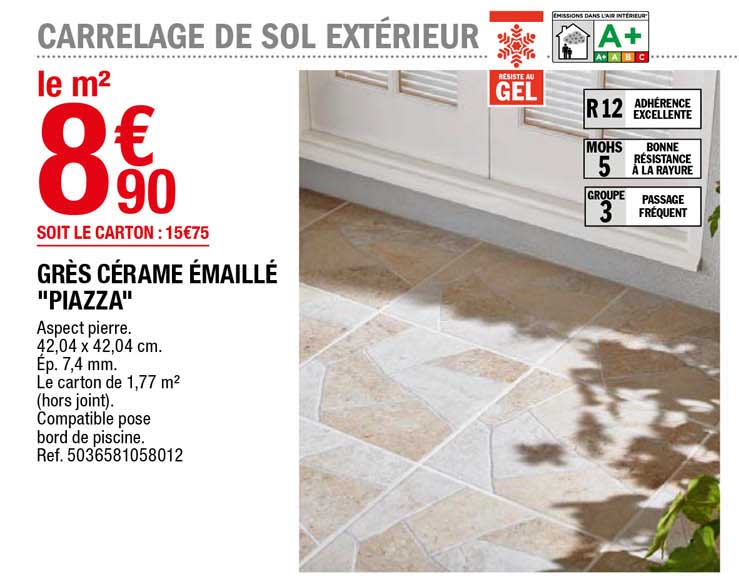 grès cérame émaillé "piazza"