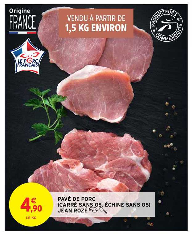 pavé de porc (carré sans os, échine sans os) jean rozé