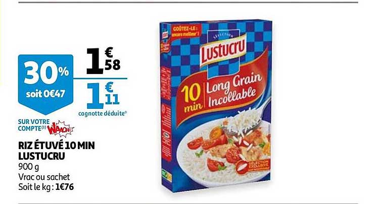 riz étuvé 10 min lustucru