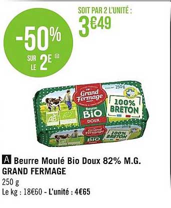 beurre moulé bio doux 82% m.g. grand fermage