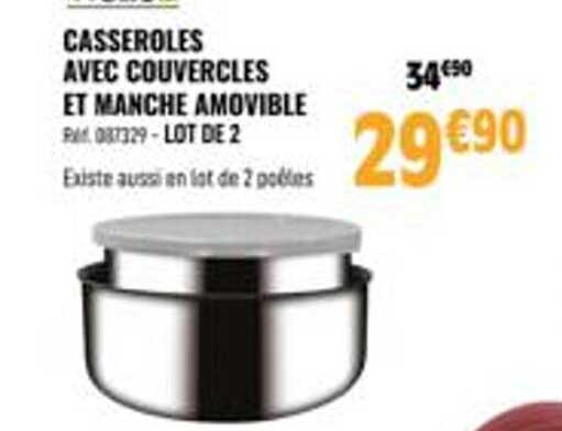 casseroles avec couvercles et manche amovible incasa