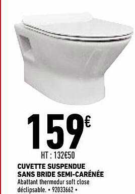 cuvette suspendue sans bride semi-carénée