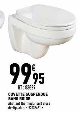 cuvette suspendue sans bride