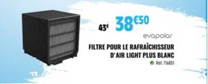 evapolar filtre pour le rafraîchisseur d'air light plus blanc