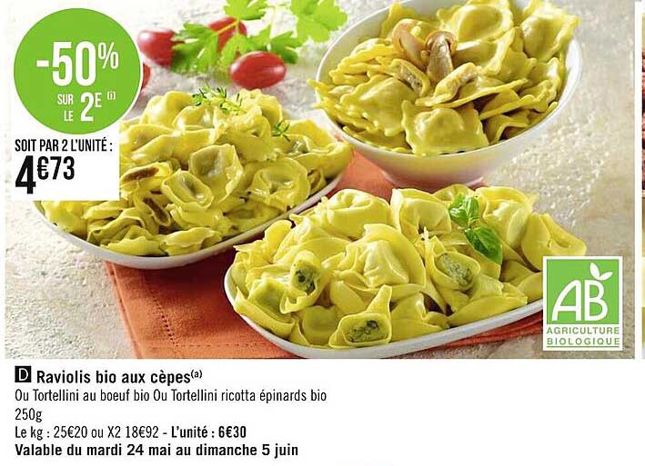 Raviolis Bio Aux Cèpes Ou Tortellini Au Boeuf Bio Ou Tortellini Ricotta épinards Bio