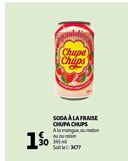 soda à la fraise chupa chups