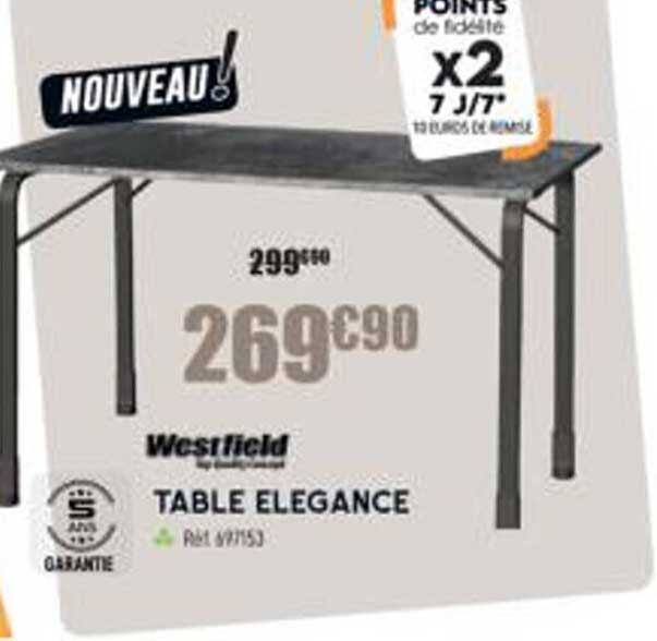 table élégance westfield