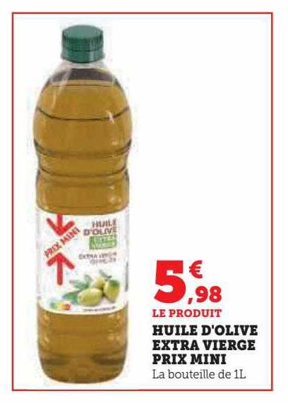 huile d'olive extra vierge prix mini