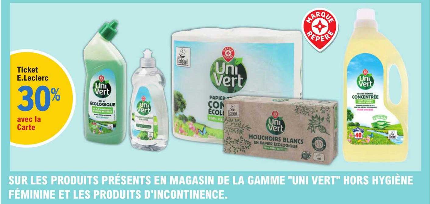 la gamme "uni vert" hors hygiène féminine et les produits d'incontinence
