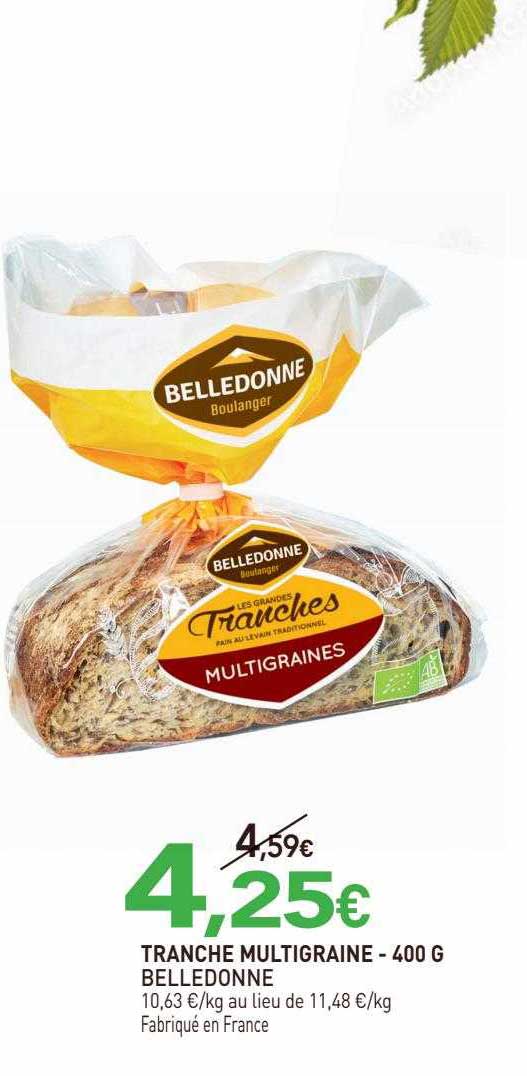 tranche multigraine belledonne - 400 g