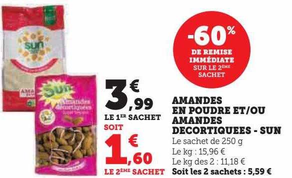 amandes en poudre et-ou amandes décortiquées - sun