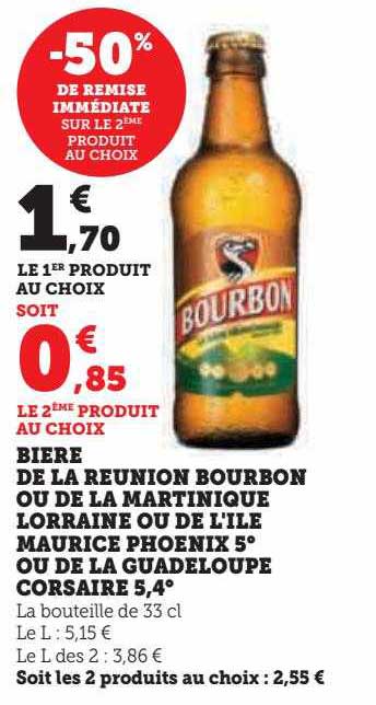 bière de la reunion bourbon ou de la martinique lorraine ou de l'ile maurice phoenix 5° ou de la guadeloupe corsaire 5,4°