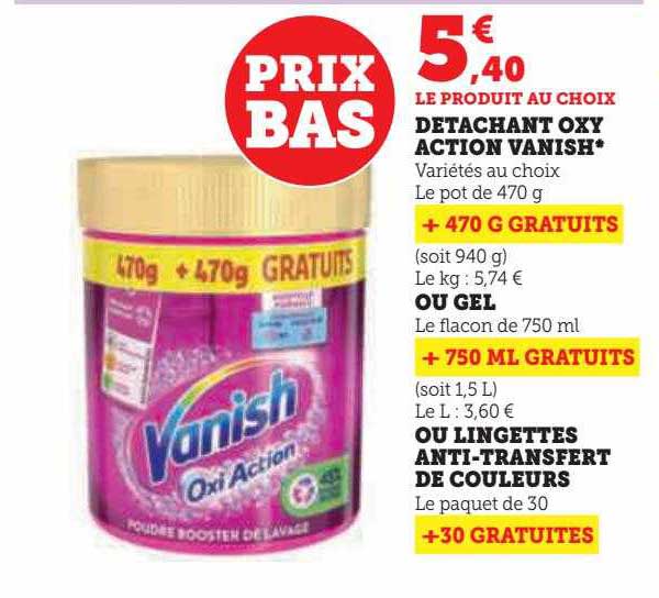détachant oxy action vanish ou gel ou lingettes anti-transfert de couleurs