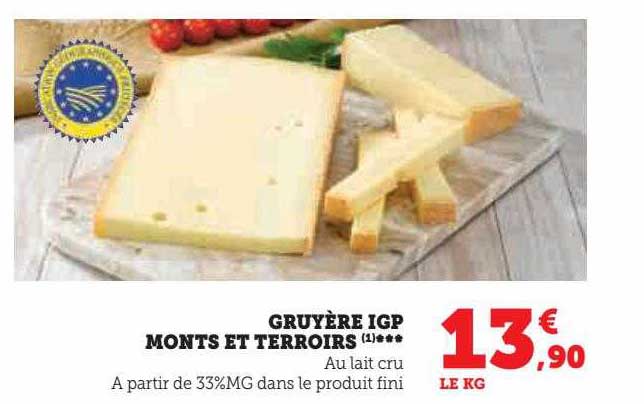 gruyère igp monts et terroirs