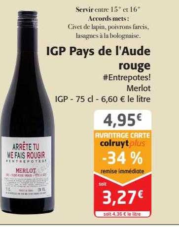 igp pays de l'aude rouge entrepotes ! merlot