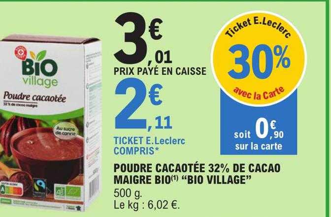 Poudre Cacaotée 32% De Cacao Maigre Bio "bio Village"