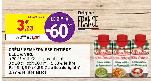 crème semi épaisse entière elle & vire le 2ème à -60%