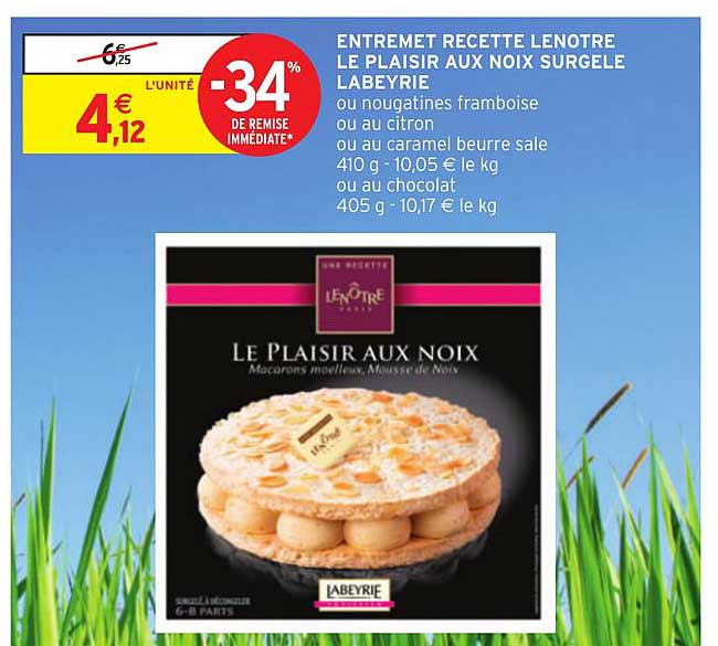 entremet recette lenotre le plaisir aux noix surgelé labeyrie -34% de remise immédiate