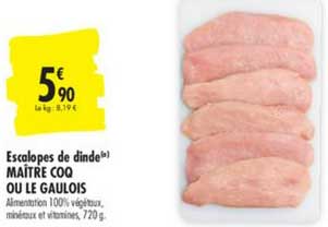 Escalopes De Dinde Maître Coq Ou Le Gaulois