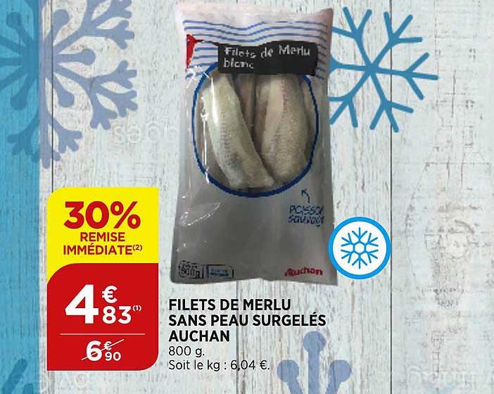 Filets De Merlu Sans Peau Surgelés Auchan 30% Remise Immédiate