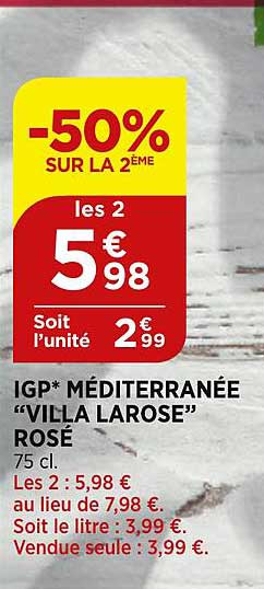 Igp Méditerranéee Villa Larose Rosé