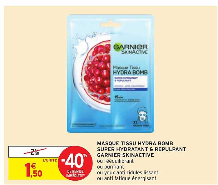 masque tissu hydra bomb super hydratant & repulpant garnier skinactive -40% de remise immédiate
