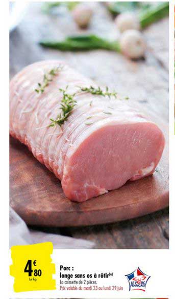 Porc Longe Sans Os à Rôtir