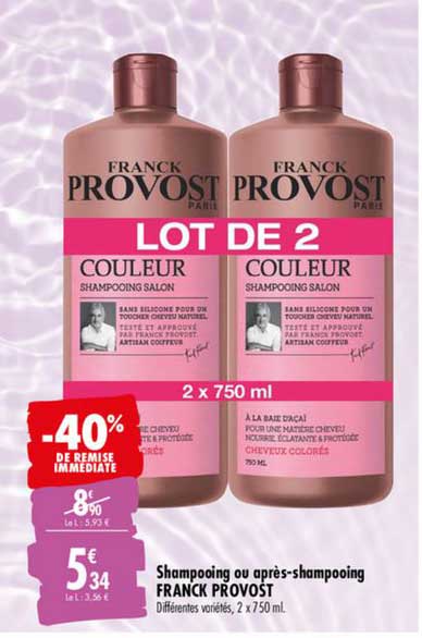 shampooing ou après shampooing franck provost -40% de remise immédiate