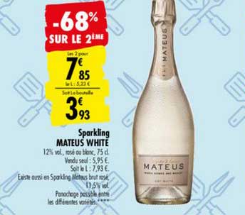 sparkling mateus white -68% sur le 2ème