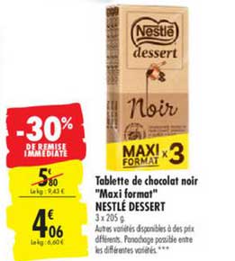 tablette de chocolat noir maxi format -30% remise immédiate