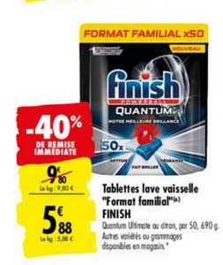 tablettes lave vaisselle format familial finish -40% remise immédiate