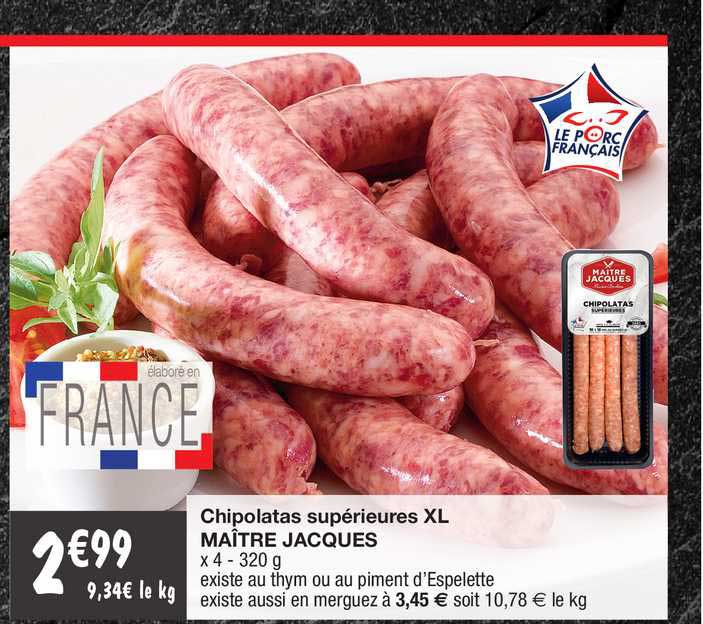 chipolatas supérieures xl maître jacques
