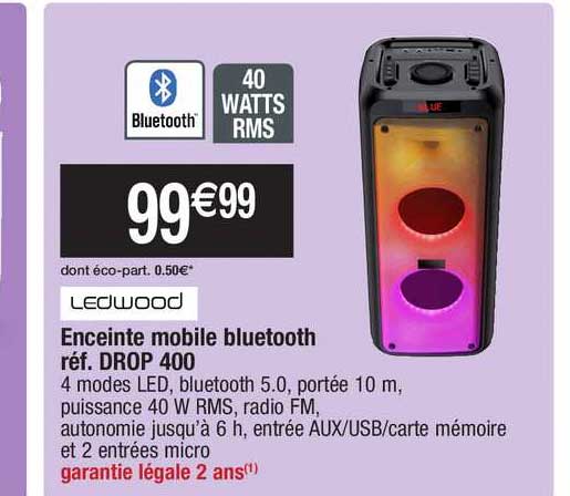 enceinte mobile bluetooth réf. drop 400 ledwood